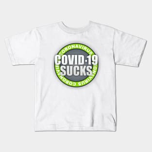 Covid 19 Sucks Kids T-Shirt